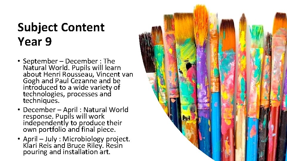 Subject Content Year 9 • September – December : The Natural World. Pupils will