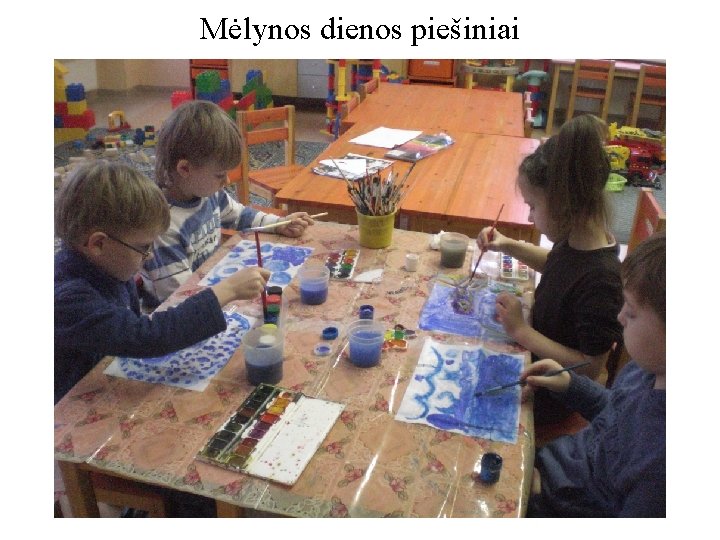 Mėlynos dienos piešiniai 