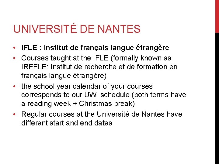 UNIVERSITÉ DE NANTES • IFLE : Institut de français langue étrangère • Courses taught