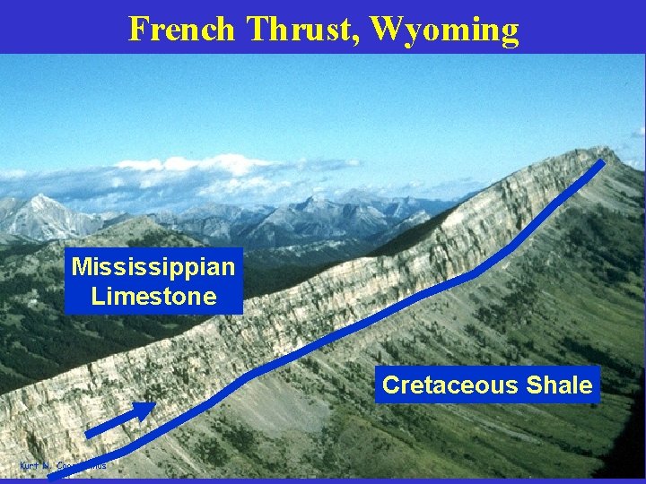 French Thrust, Wyoming Mississippian Limestone Cretaceous Shale Kurt N. Coonstenius 