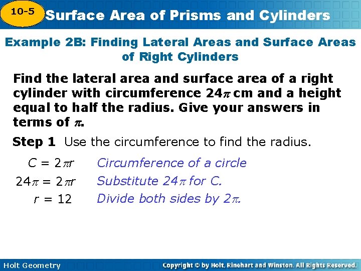 10 -5 Surface Area of Prisms and Cylinders 10 -4 Example 2 B: Finding