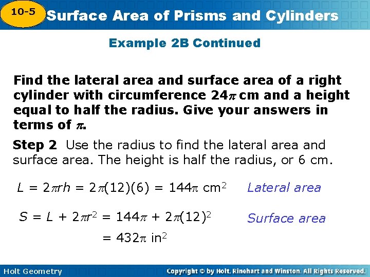 10 -5 Surface Area of Prisms and Cylinders 10 -4 Example 2 B Continued