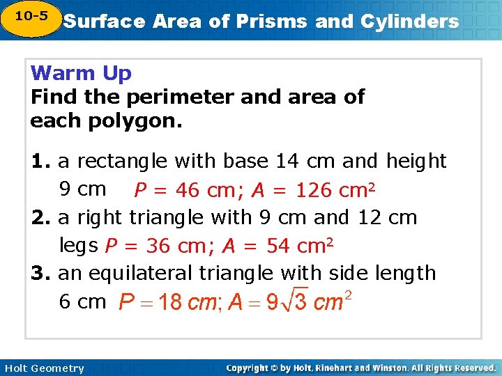 10 -5 Surface Area of Prisms and Cylinders 10 -4 Warm Up Find the