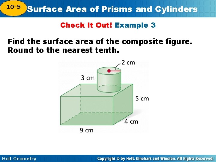 10 -5 Surface Area of Prisms and Cylinders 10 -4 Check It Out! Example