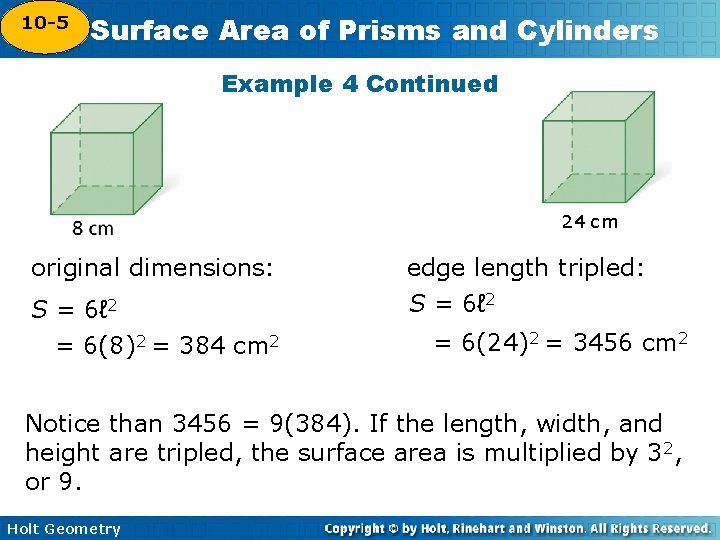 10 -5 Surface Area of Prisms and Cylinders 10 -4 Example 4 Continued 24