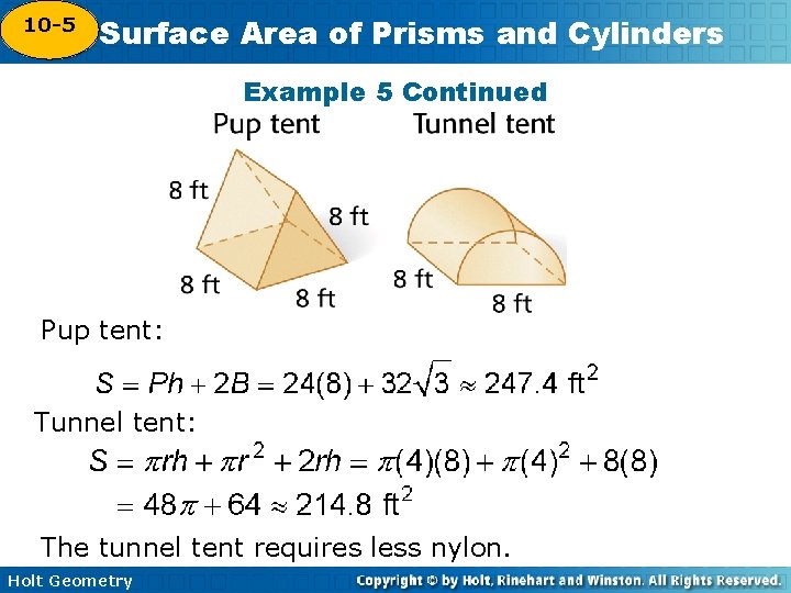10 -5 Surface Area of Prisms and Cylinders 10 -4 Example 5 Continued Pup