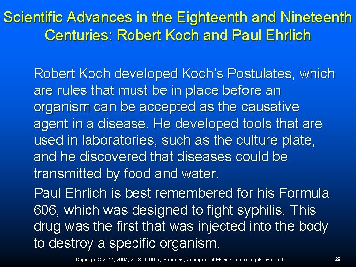 Scientific Advances in the Eighteenth and Nineteenth Centuries: Robert Koch and Paul Ehrlich Robert