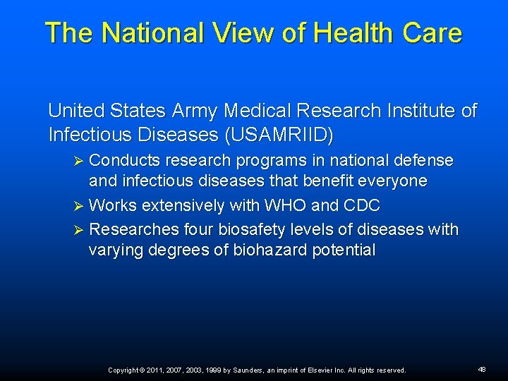 The National View of Health Care United States Army Medical Research Institute of Infectious