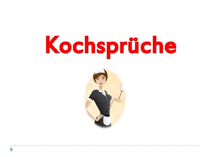 Kochsprüche 