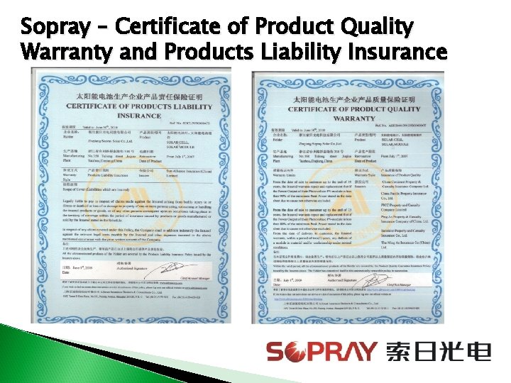 Sopray – Certificate of Product Quality Warranty and Products Liability Insurance 