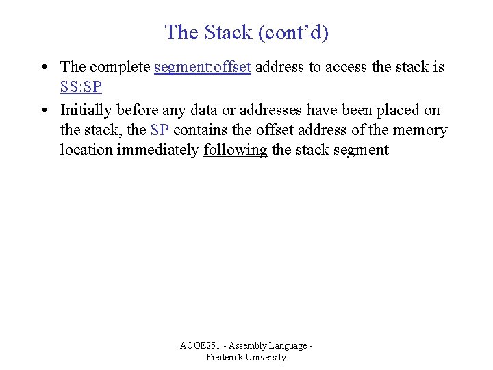 The Stack and Introduction to Procedures Dr Konstantinos