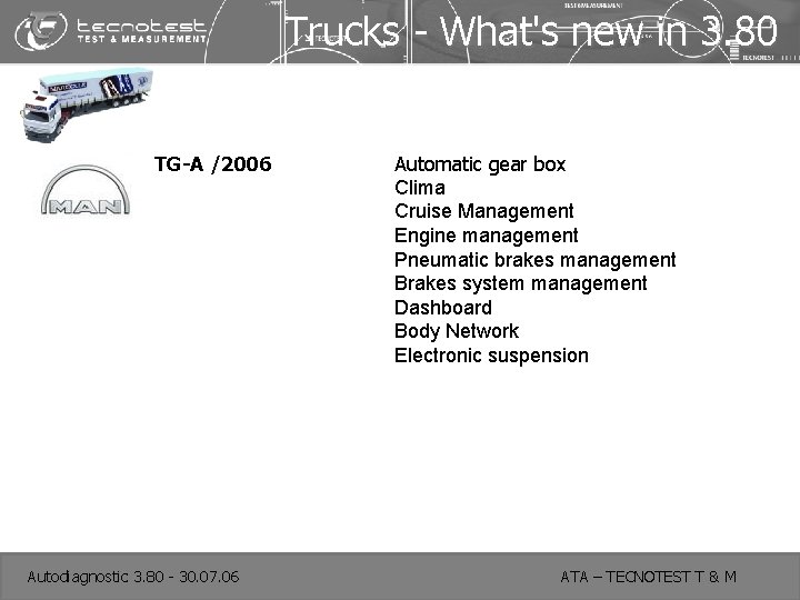 Trucks - What's new in 3. 80 TG-A /2006 Autodiagnostic 3. 80 - 30.