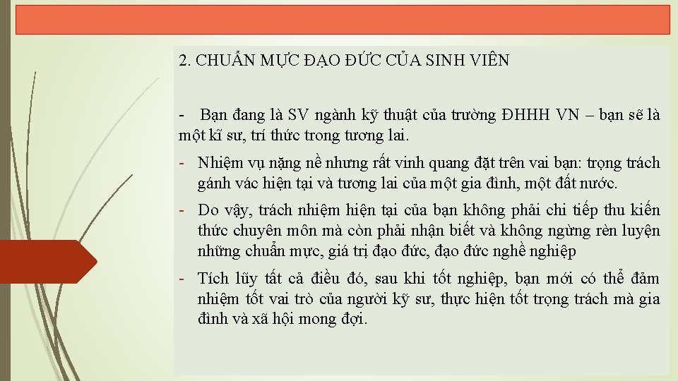 2. CHUẨN MỰC ĐẠO ĐỨC CỦA SINH VIÊN - Bạn đang là SV ngành