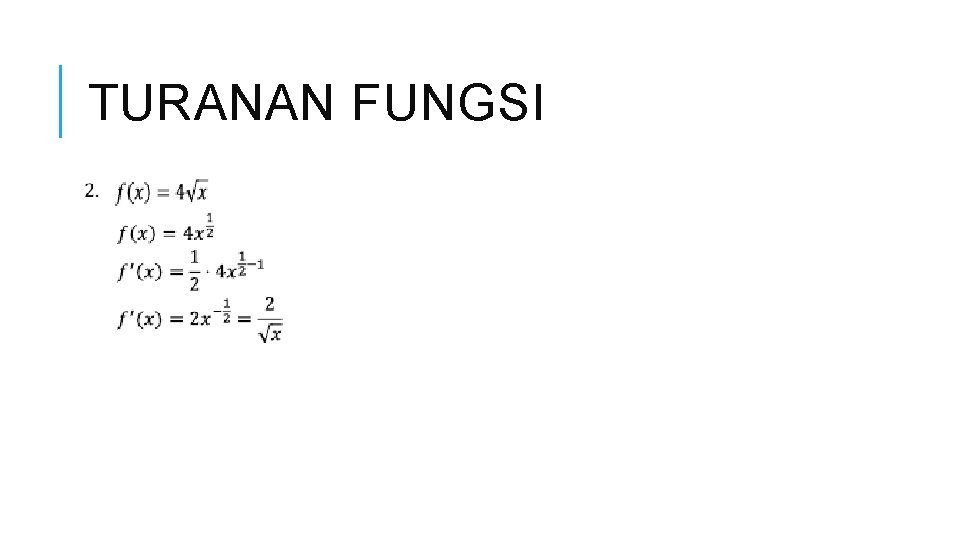 TURANAN FUNGSI 