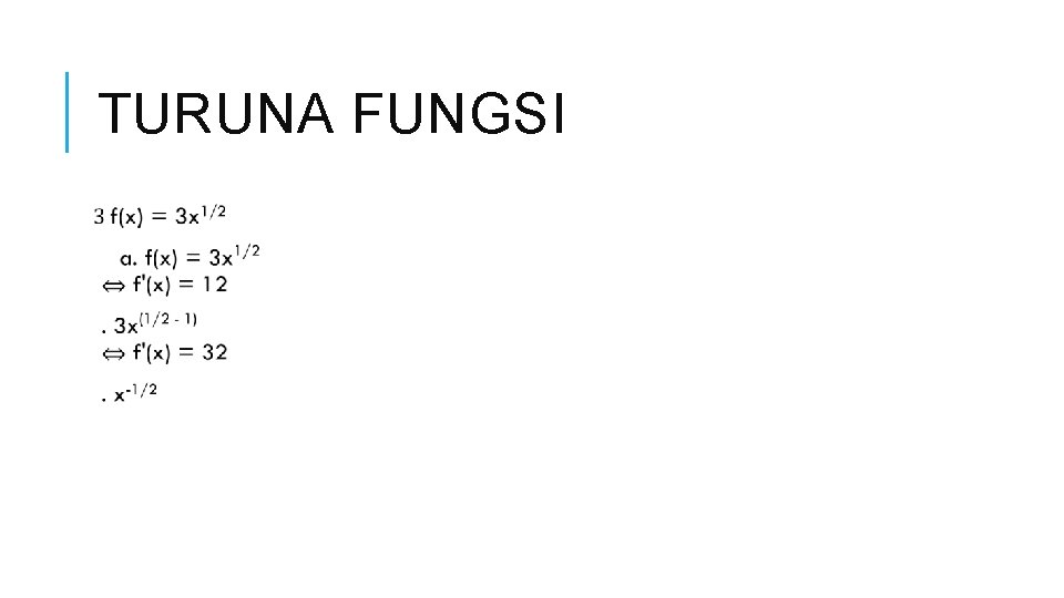 TURUNA FUNGSI 