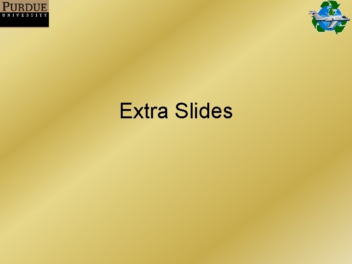 Extra Slides 