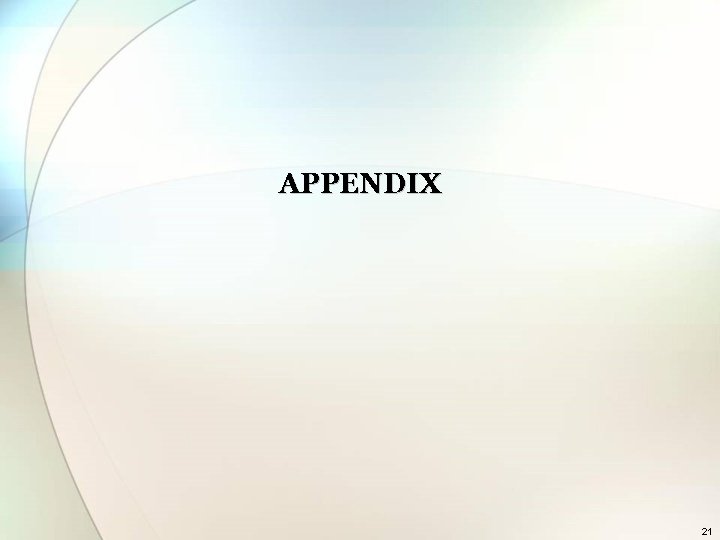 APPENDIX 21 