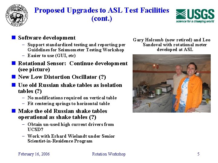 Proposed Upgrades to ASL Test Facilities (cont. ) n Software development – Support standardized Proposed Upgrades to ASL Test Facilities (cont. ) n Software development – Support standardized