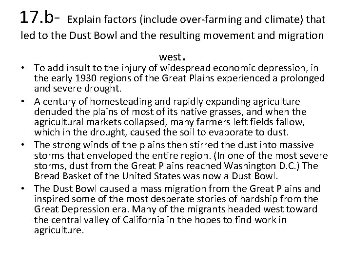 17. b- Explain factors (include over-farming and climate) that led to the Dust Bowl