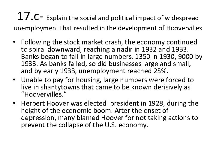 17. c- Explain the social and political impact of widespread unemployment that resulted in