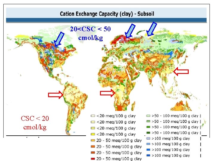 20<CSC < 50 cmol/kg CSC < 20 cmol/kg 20<CSC < 50 cmol/kg CSC < 20 cmol/kg