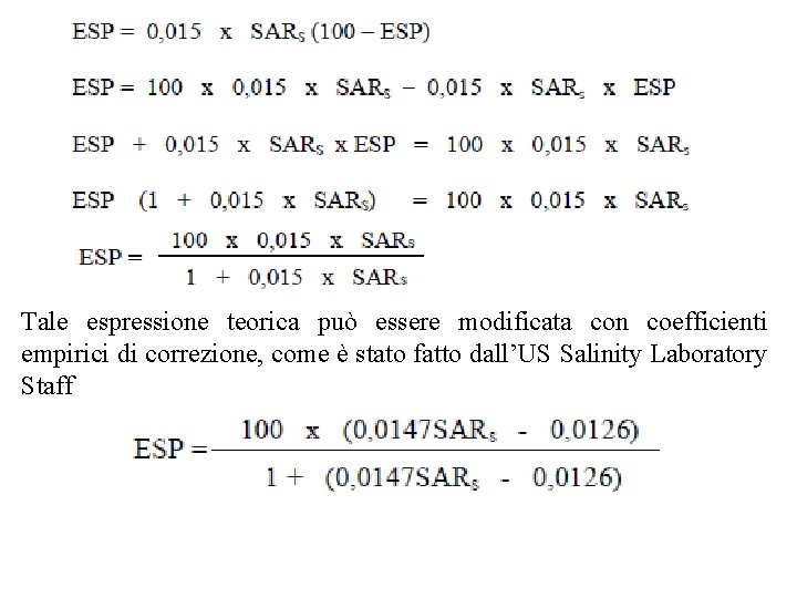 Tale espressione teorica può essere modificata con coefficienti empirici di correzione, come è stato Tale espressione teorica può essere modificata con coefficienti empirici di correzione, come è stato