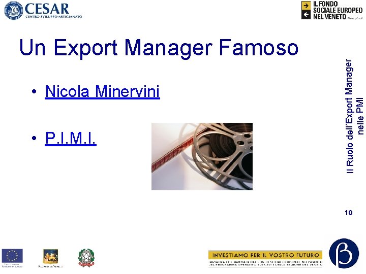  • Nicola Minervini • P. I. M. I. Il Ruolo dell’Export Manager nelle