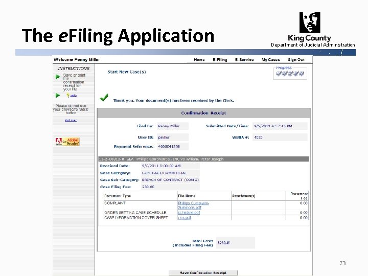 The e. Filing Application Department of Judicial Administration 73 