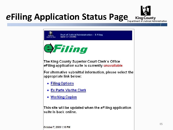 e. Filing Application Status Page Department of Judicial Administration 85 