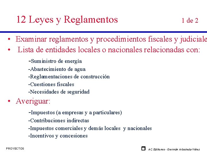 12 Leyes y Reglamentos 1 de 2 • Examinar reglamentos y procedimientos fiscales y