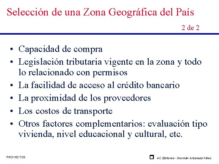 Selección de una Zona Geográfica del País 2 de 2 • Capacidad de compra