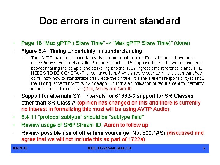 Doc errors in current standard • • Page 16 “Max g. PTP ) Skew