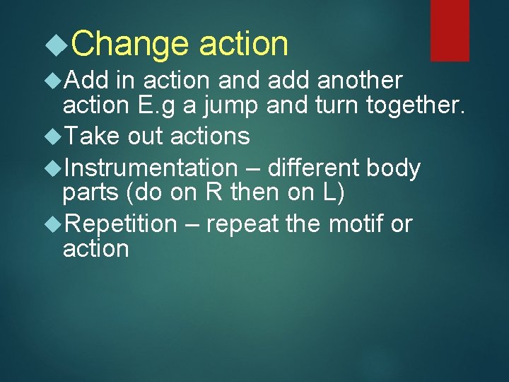  Change Add action in action and add another action E. g a jump