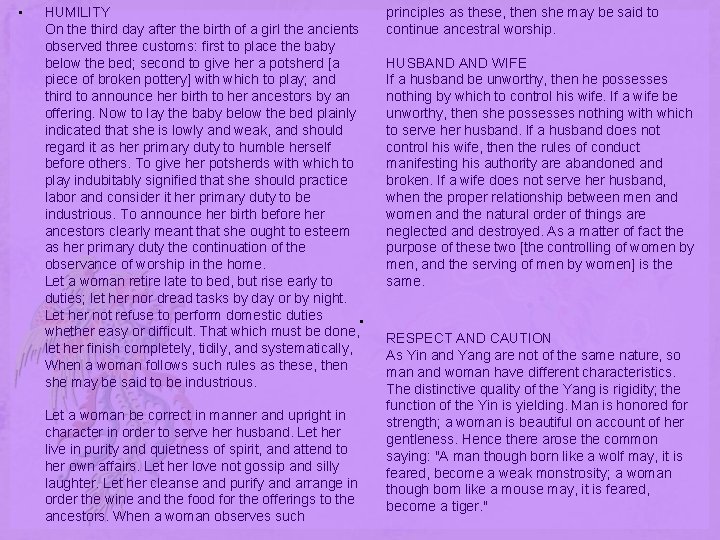  • HUMILITY On the third day after the birth of a girl the