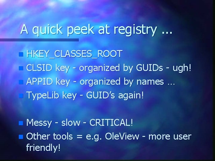 A quick peek at registry. . . HKEY_CLASSES_ROOT n CLSID key - organized by A quick peek at registry. . . HKEY_CLASSES_ROOT n CLSID key - organized by
