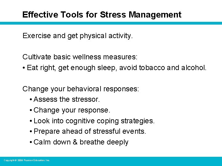 Effective Tools for Stress Management Exercise and get physical activity. Cultivate basic wellness measures: