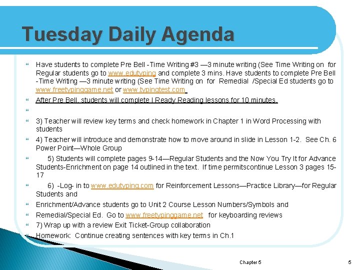 Tuesday Daily Agenda Have students to complete Pre Bell -Time Writing #3 — 3