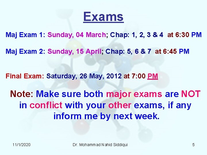 Exams Maj Exam 1: Sunday, 04 March; Chap: 1, 2, 3 & 4 at Exams Maj Exam 1: Sunday, 04 March; Chap: 1, 2, 3 & 4 at