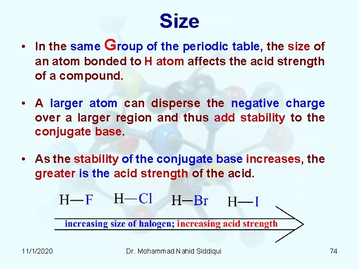Size • In the same Group of the periodic table, the size of an Size • In the same Group of the periodic table, the size of an