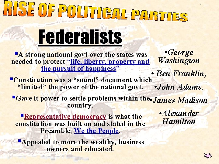 Art. 5, 6, 7 Federalists • George needed to protect “life, liberty, property and Art. 5, 6, 7 Federalists • George needed to protect “life, liberty, property and