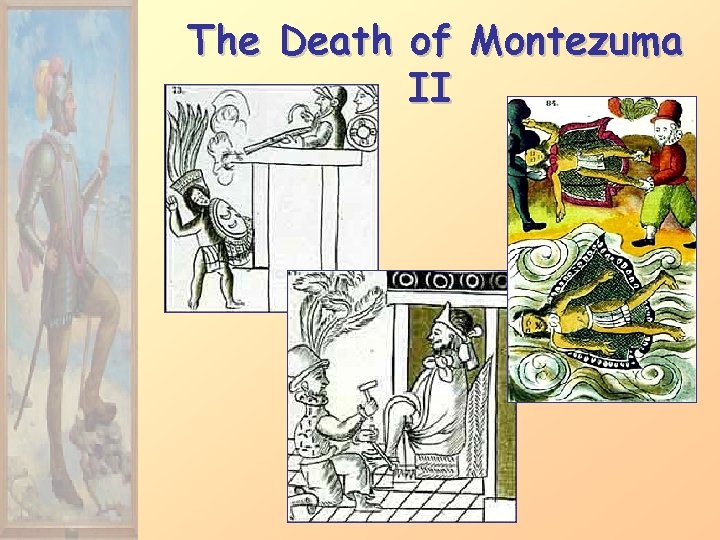 The Death of Montezuma II 