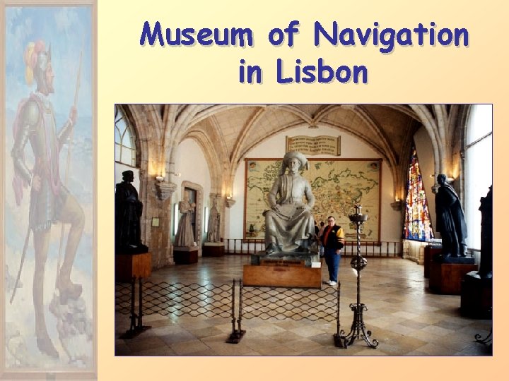 Museum of Navigation in Lisbon 