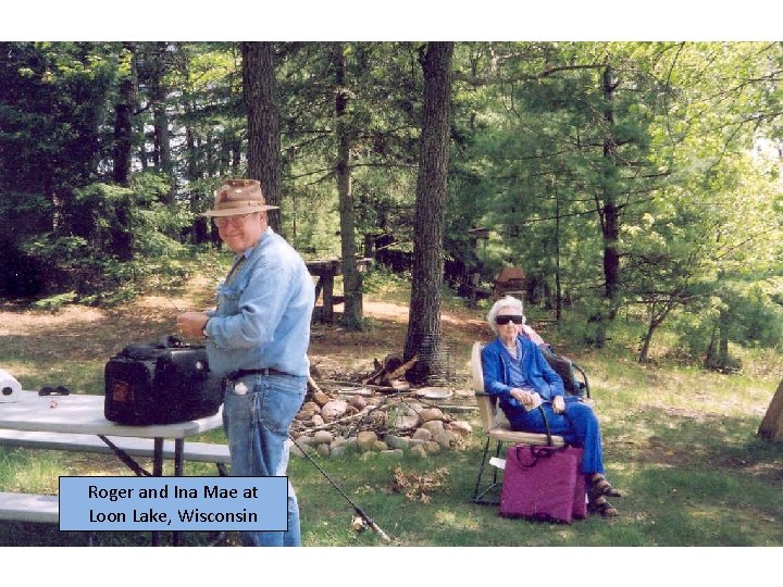 Roger and Ina Mae at Loon Lake, Wisconsin 