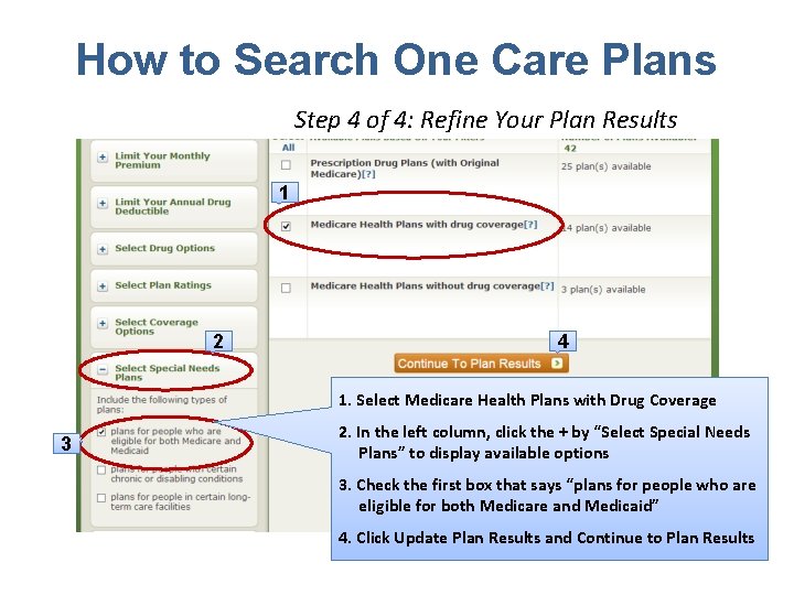 How to Search One Care Plans Step 4 of 4: Refine Your Plan Results