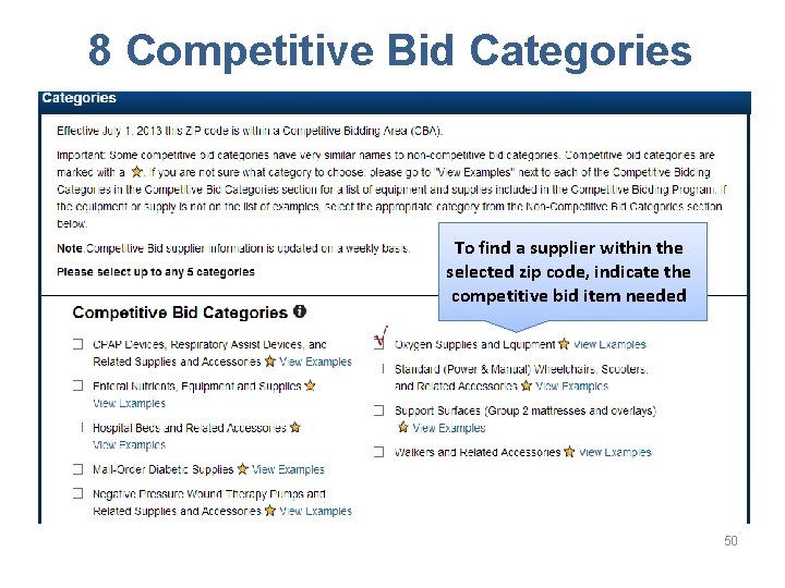 8 Competitive Bid Categories To find a supplier within the selected zip code, indicate