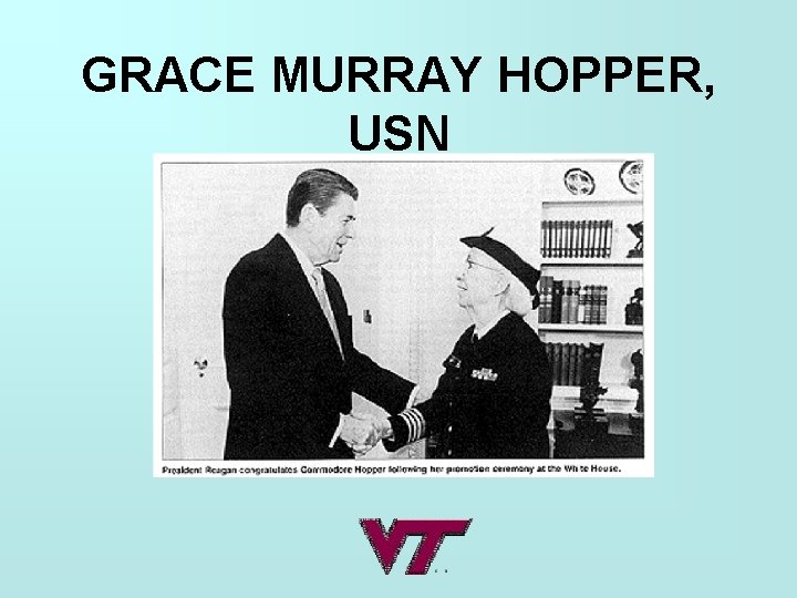 GRACE MURRAY HOPPER, USN 