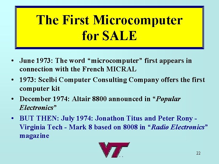 The First Microcomputer for SALE • June 1973: The word “microcomputer” first appears in