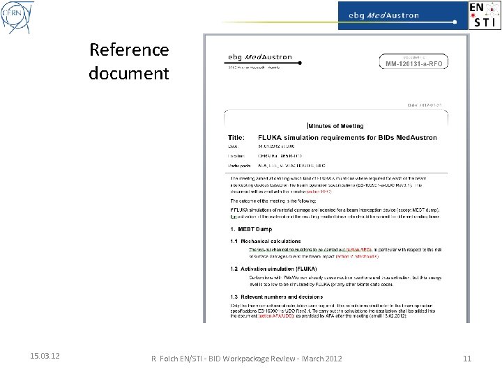 Reference document 15. 03. 12 R. Folch EN/STI - BID Workpackage Review - March