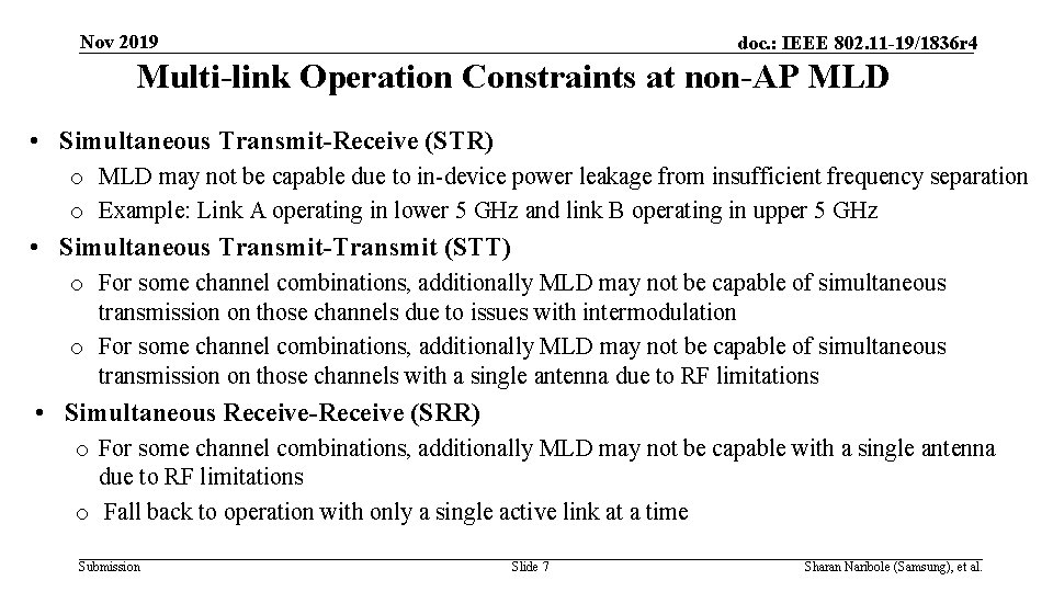 Nov 2019 doc. : IEEE 802. 11 -19/1836 r 4 Multi-link Operation Constraints at