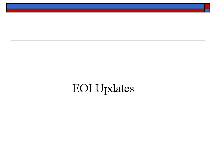 EOI Updates 